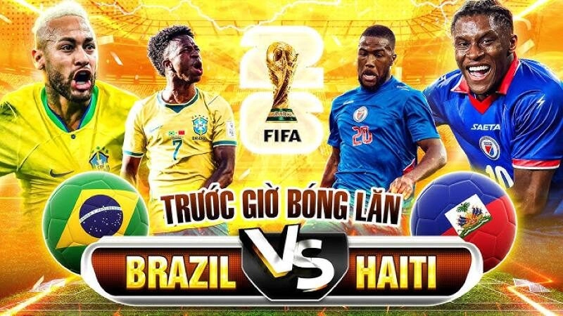 Nhận định về tình hình lực lượng của Brazil vs Haiti
